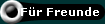F�r Freunde