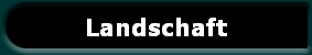 Landschaft